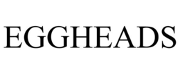 EGGHEADS trademark