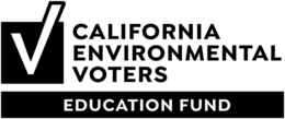 CALIFORNIA ENVIRONMENTAL VOTERS EDUCATION FUND trademark