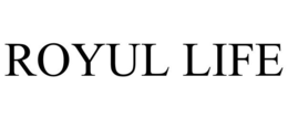 ROYUL LIFE trademark