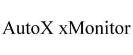 AUTOX XMONITOR trademark
