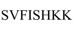 SVFISHKK trademark
