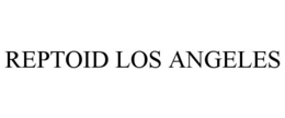 REPTOID LOS ANGELES trademark