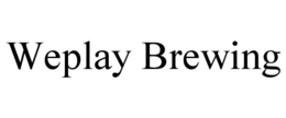 WEPLAY BREWING trademark