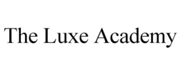THE LUXE ACADEMY trademark