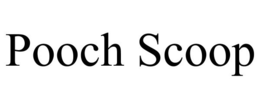 POOCH SCOOP trademark