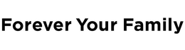 FOREVER YOUR FAMILY trademark