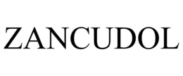 ZANCUDOL trademark