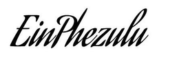 EINPHEZULU trademark