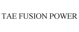 TAE FUSION POWER trademark