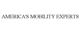 AMERICA'S MOBILITY EXPERTS trademark