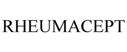 RHEUMACEPT trademark