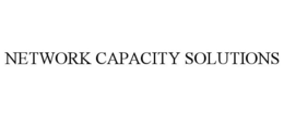 NETWORK CAPACITY SOLUTIONS trademark