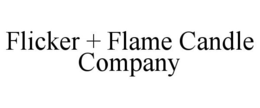 FLICKER + FLAME CANDLE COMPANY trademark