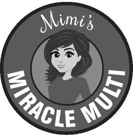 MIMI'S MIRACLE MULTI trademark