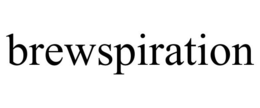 BREWSPIRATION trademark