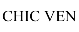 CHIC VEN trademark