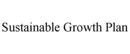 SUSTAINABLE GROWTH PLAN trademark