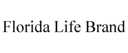 FLORIDA LIFE BRAND trademark