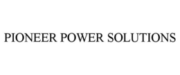 PIONEER POWER SOLUTIONS trademark