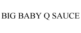 BIG BABY Q SAUCE trademark