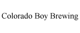 COLORADO BOY BREWING trademark