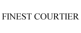 FINEST COURTIER trademark