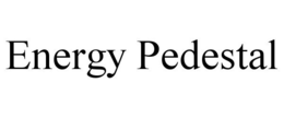 ENERGY PEDESTAL trademark