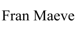 FRAN MAEVE trademark