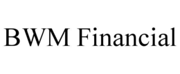 BWM FINANCIAL trademark