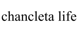 CHANCLETA LIFE trademark