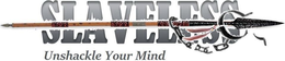 SLAVELESS UNSHACKLE YOUR MIND trademark
