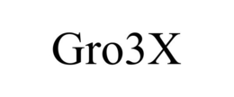 GRO3X trademark