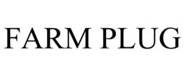 FARM PLUG trademark