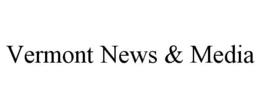 VERMONT NEWS & MEDIA trademark