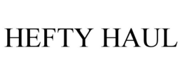 HEFTY HAUL trademark