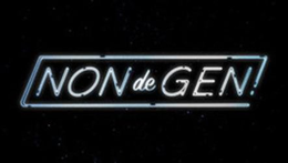 NON DE GEN! trademark