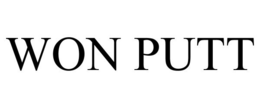 WON PUTT trademark