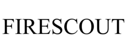 FIRESCOUT trademark