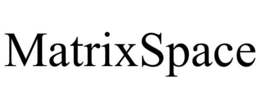 MATRIXSPACE trademark