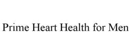 PRIME HEART HEALTH FOR MEN trademark