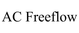AC FREEFLOW trademark
