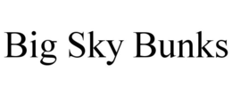 BIG SKY BUNKS trademark