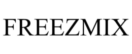 FREEZMIX trademark
