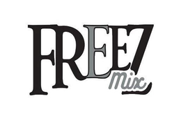 FREEZMIX trademark