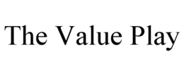 THE VALUE PLAY trademark