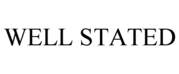 WELL STATED trademark
