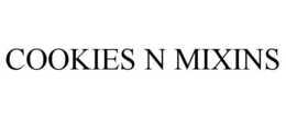 COOKIES N MIXINS trademark