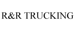 R&R TRUCKING trademark