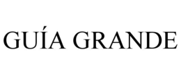 GUÍA GRANDE trademark