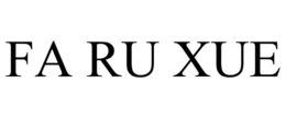 FA RU XUE trademark